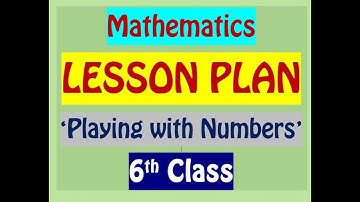 6th CLASS MATHS LESSON PLAN / 