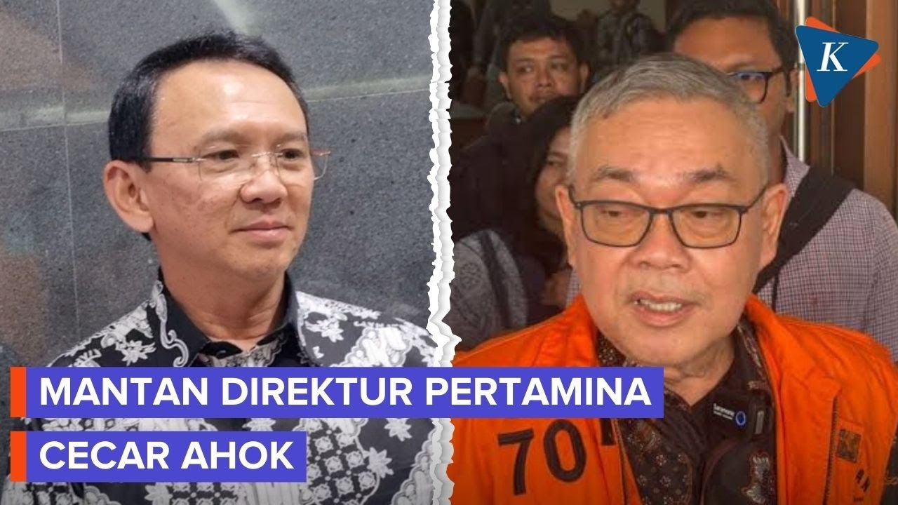 Momen Hakim Semprot Eks Dirut Gas Pertamina yang Cecar Ahok