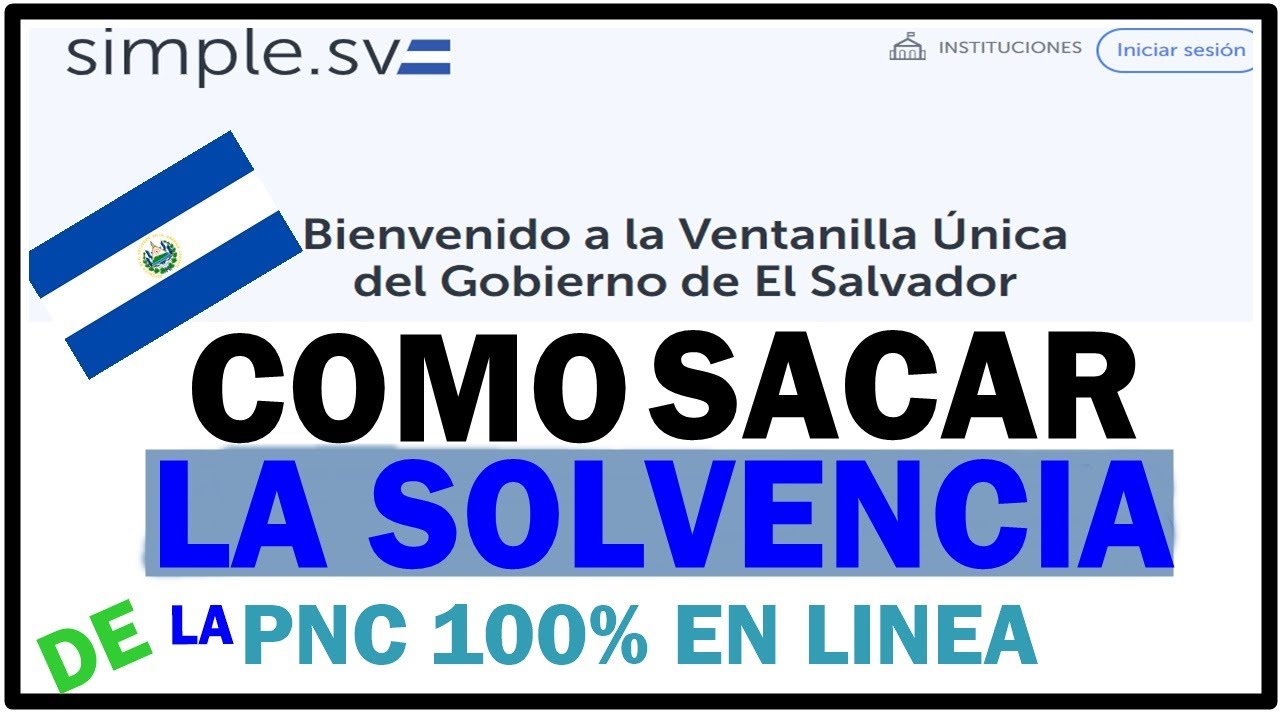 Como Sacar la Solvencia de la PNC 100 en Linea El Salvador YouTube