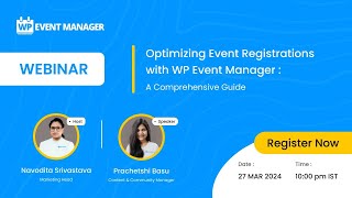 Optimizing Event Registrations with WP Event Manager: A Comprehensive Guide