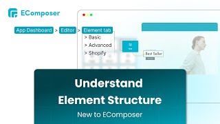 Understand Element Structure || EComposer Shopify Page Builder