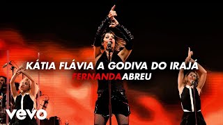 Fernanda Abreu - Kátia Flávia, A Godiva Do Irajá (Ao Vivo No Rio De Janeiro / 2020)