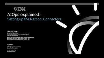 AIOps explained, Setting up the Netcool Connectors
