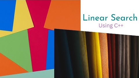 Linear search in data structure| linear search using c++ program.