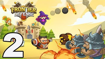 Frontier Defense - Gameplay Walkthrough Part 2 - Battles 6-10 (iOS)