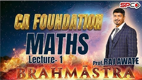 CA FOUNDATION MATHS BRAHMASTRA LECTURE 1 APGP BY PROF  RAJ AWATE #caswapnilpatni #cafoundationfree