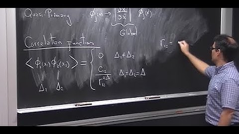 Two dimensional conformal field theory Cachazo lec1