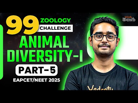 Animal Diversity - Ⅰ  | Zoology | Part-5 | EAPCET 2025 | NEET 2025 | 99 Day Challenge | Ajay Sir