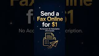 Send a Fax Online for $1 — No Account, No Subscription (US & Canada)