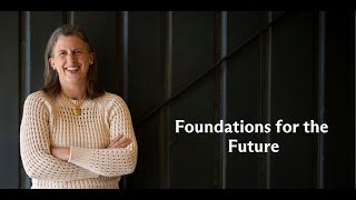 Polly Fredlund: Foundations for the Future