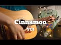 【弾き語り】Cinnamon/YUI