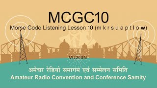 Morse Code Listening Lesson 10 - m k r s t u a p l o w