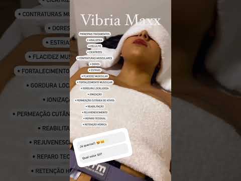 Vibria MAXX | Estética Silvana Araújo