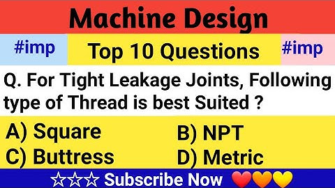 Top 10 Machine Design Objective Question And Answer For All Competitive Exams