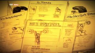 Naim Süleymanoğlu - Adriyatikten Çine Tarih Yazanlar - Trt Avaz