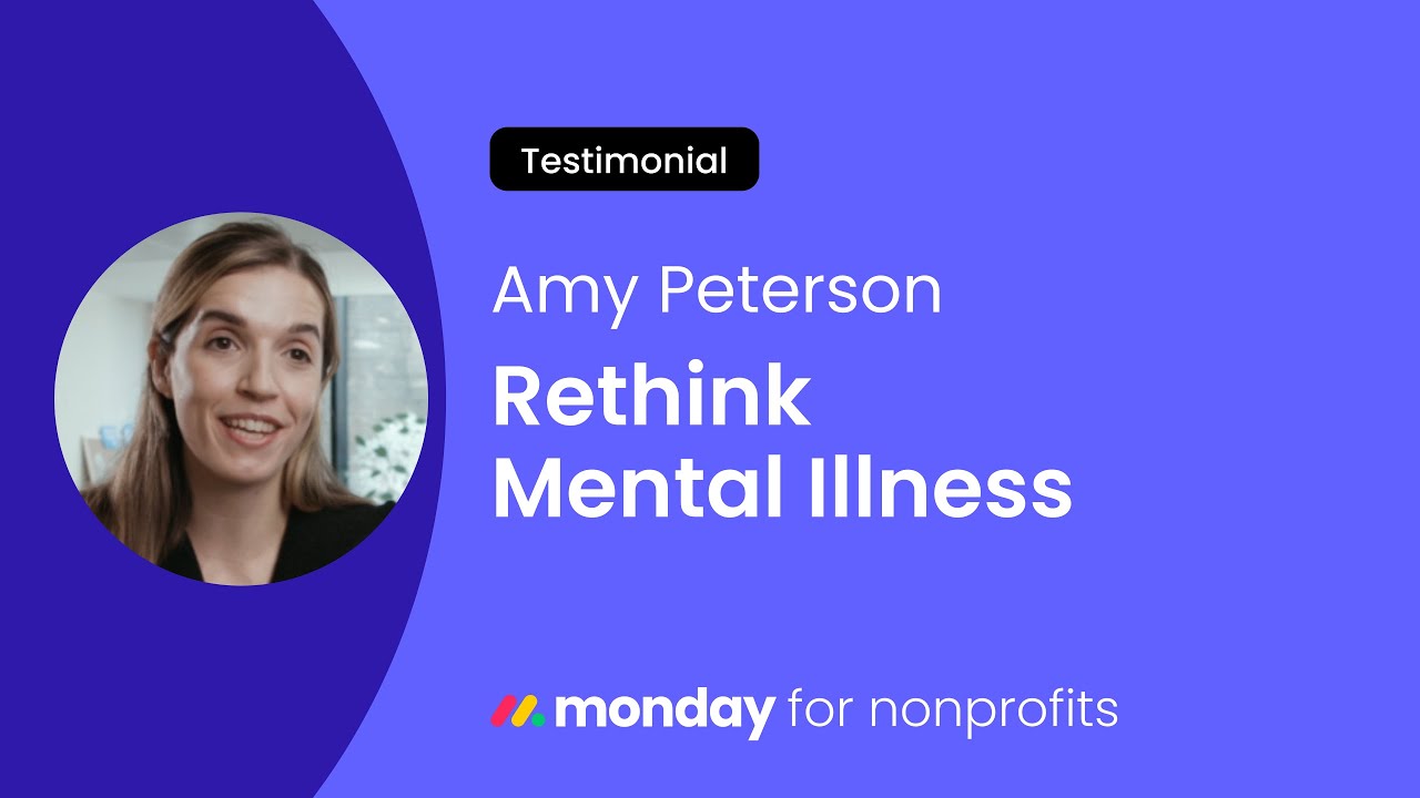 Monday.com, Rethink Mental Illness Video Thumbnail