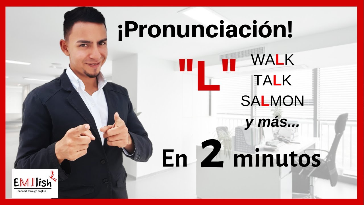 Como Pronunciar La L - En Inglés - YouTube