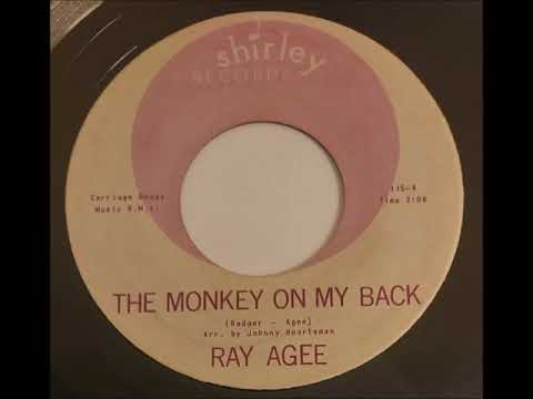 Ray Agee - The Monkey On My Back
