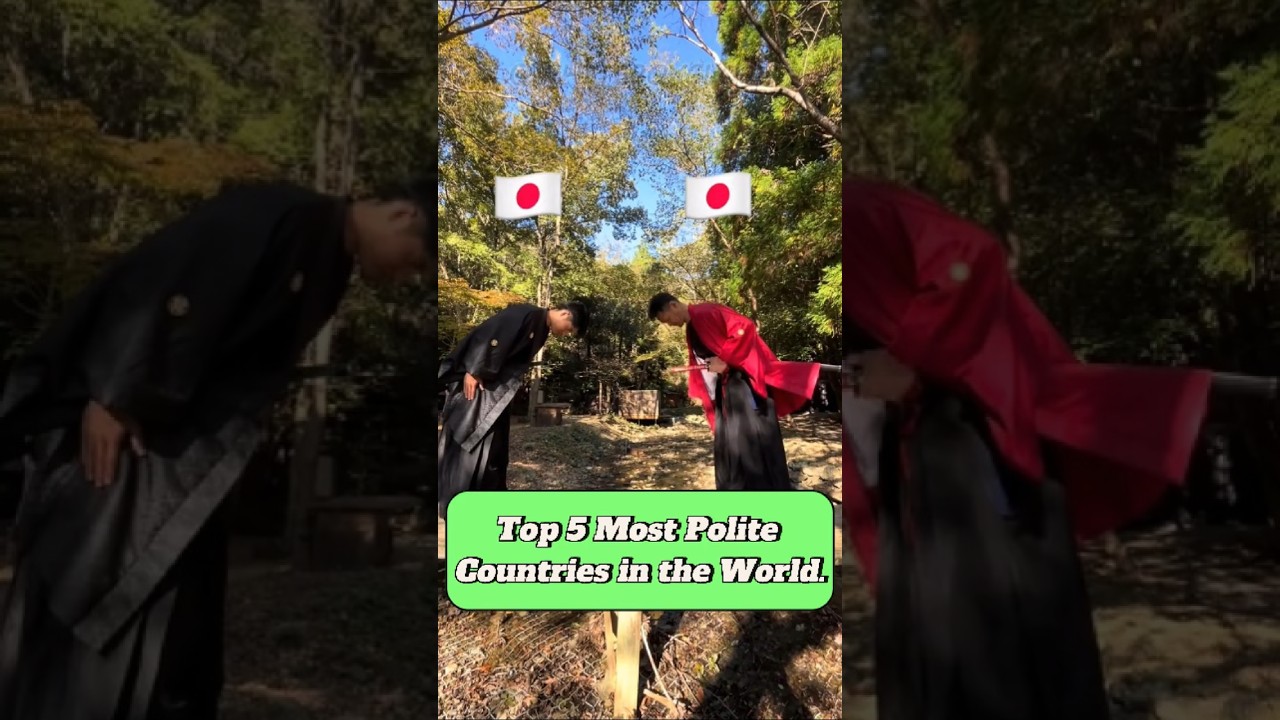 Top 5 Most Polite Countries in the World