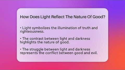 How Does Light Reflect The Nature Of Good? - The Prose Path