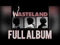Brent Faiyaz - WASTELAND FULL ALBUM