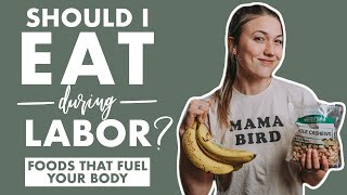 Should I Eat During Labor? Benefits vs  Risks \& What are Good Snacks for Labor?