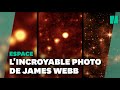 Les photos de james webb sont dune rsolution incroyable