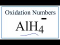 Oxidation Numbers in AlH4-