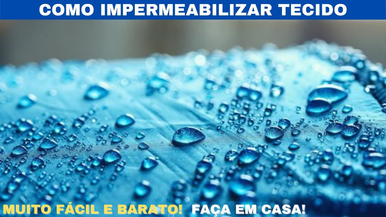 COMO IMPERMEABILIZAR TECIDO