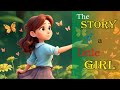 The story of a little girl  story for kids in english  story for kids in english with moral