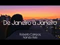 (LETRA) De Janeiro A Janeiro - Roberta Campos, Nando Reis