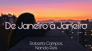 (LETRA) De Janeiro A Janeiro - Roberta Campos, Nando Reis screenshot 2