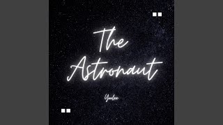 Download Lagu The Astronaut MP3