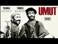 UMUT Türk Filmi FULL HD YILMAZ GÜNEY TUNCEL KURTİZ 