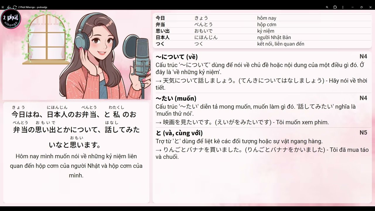 58 | Văn hoá cơm hộp ở Nhật mệt thật… Ký ức cay đắng của tui | N3, N2 | Podcast Tiếng Nhật 