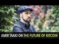 BITCOIN - Interview with Amir. who wrote the code for Bitcoin
