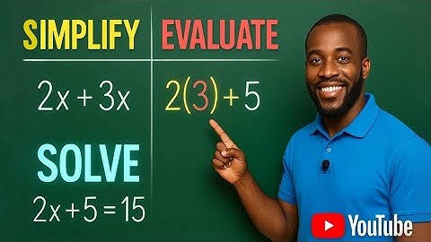 Verschil tussen vereenvoudigen, evalueren en oplossen in de wiskunde | Eenvoudige uitleg