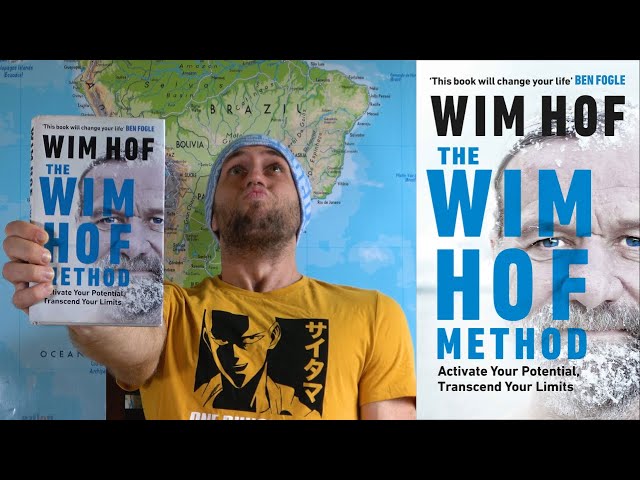 The Wim Hof Method: Activate Your Potential, Transcend Your Limits