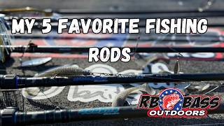Dobyns Rods - My Top 5 Favorites