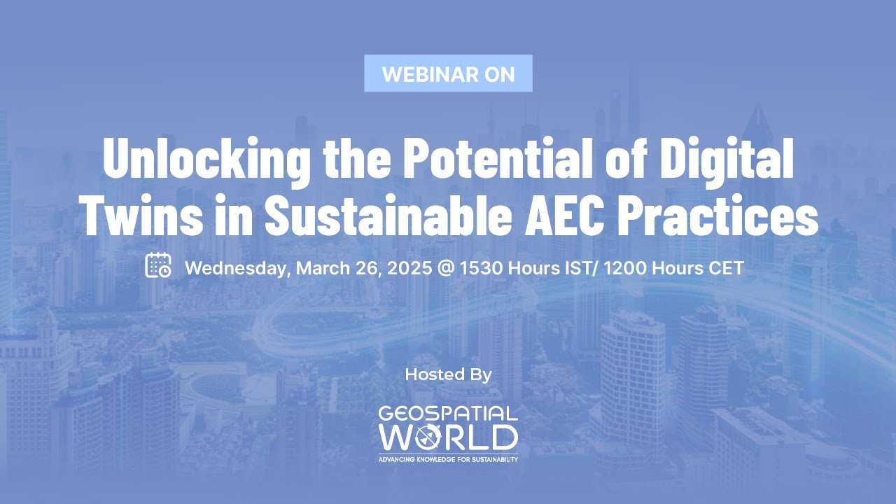 Webinar on Unlocking the Potential of Digital Twins in Sustainable AEC ...