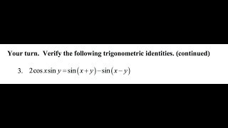 Verify the identity 2cos(x)sin(y) = sin(x+y) - sin(x-y)
