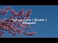 GReeeeN - 桜color(Sakura Color) Lyric Video with Indonesian Translate