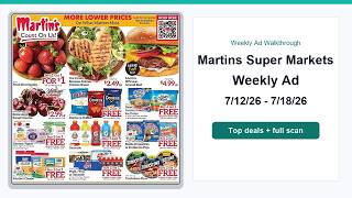 Martins Super Markets Weekly Ad (7/12/26 - 7/18/26) Top Deals