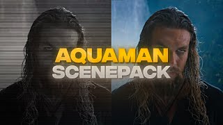 Aquaman (First Movie) | Scenepack 4K