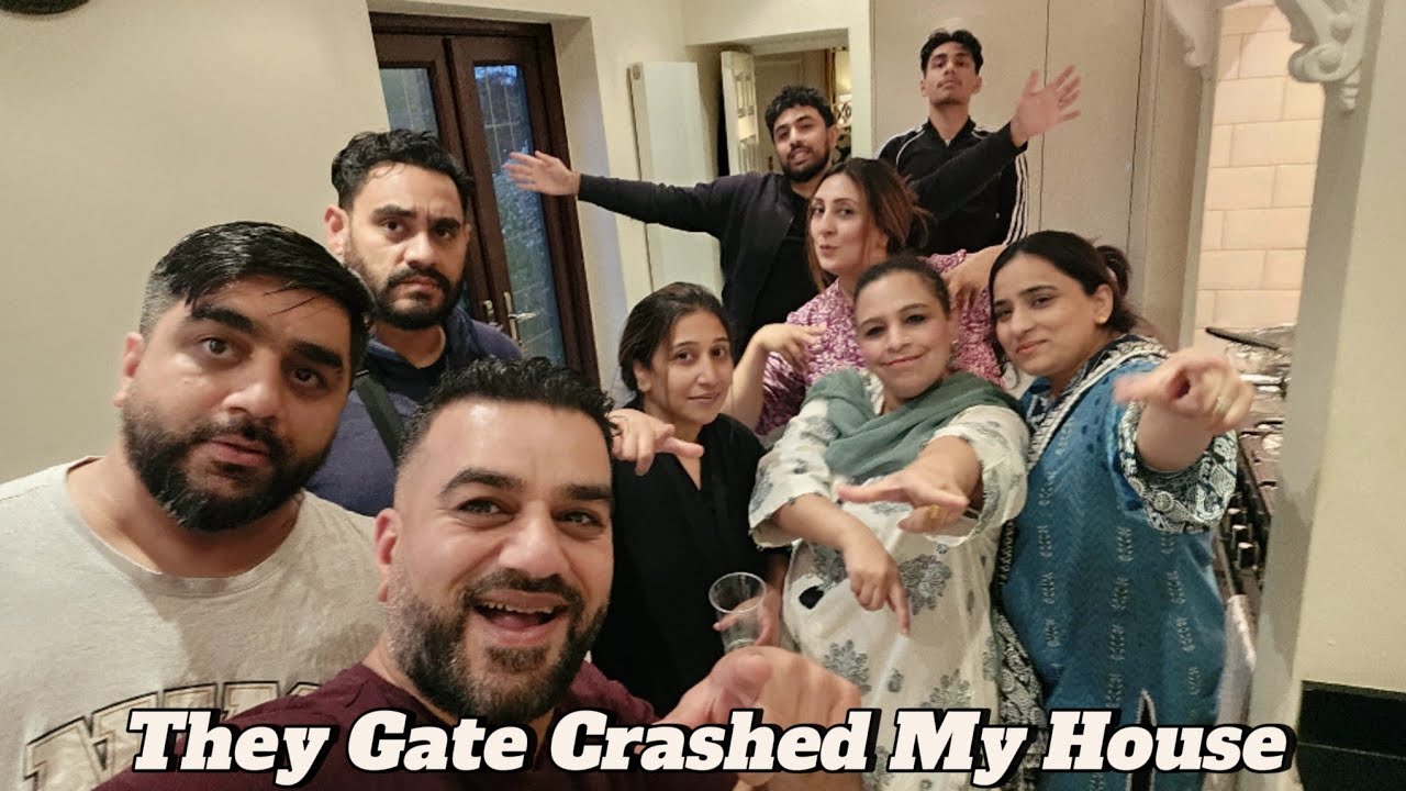 They Gate crashed My House!