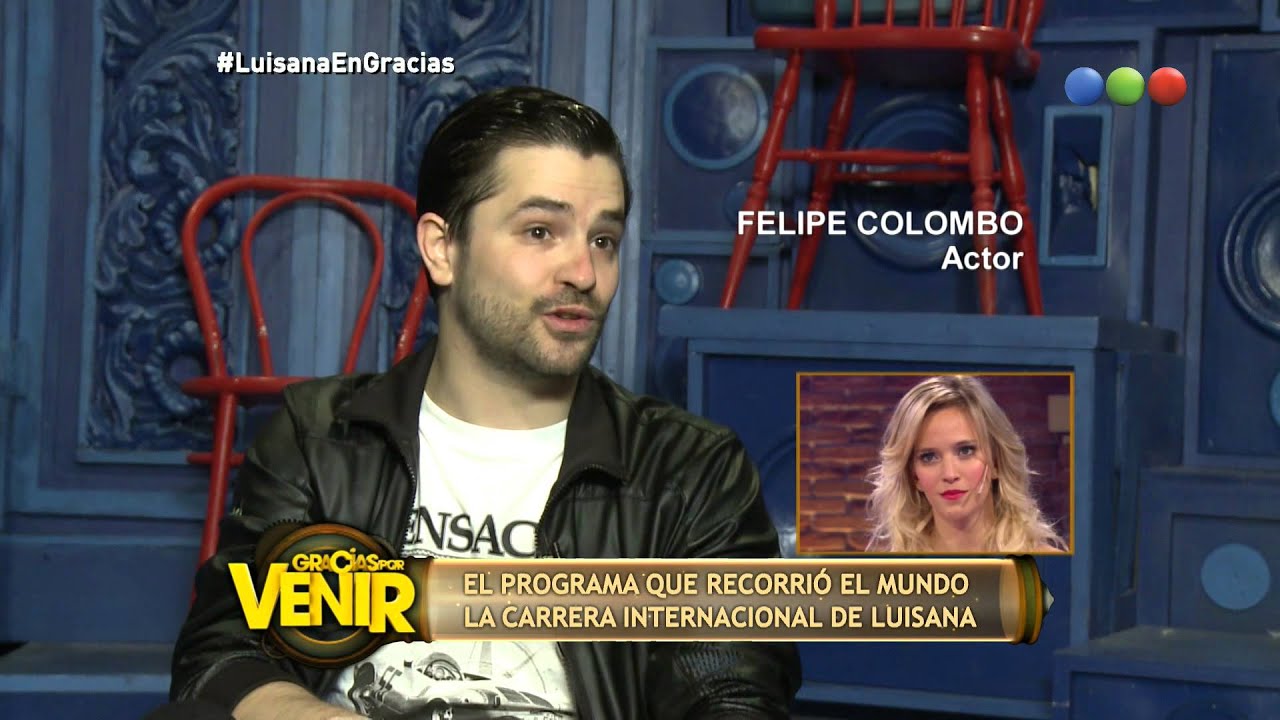 Felipe Colombo le habla a Luisana Lopilato - Gracias Por Venir