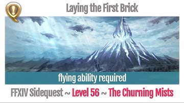 FFXIV Laying the First Brick (flying ability required) - Heavensward