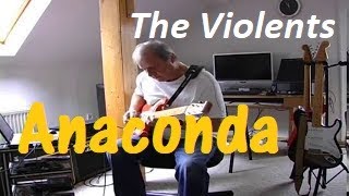 Anaconda (The Violents) chords