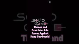 Squid Game Thanos And Front Man Join Forces Against Kang Sae-Byeok