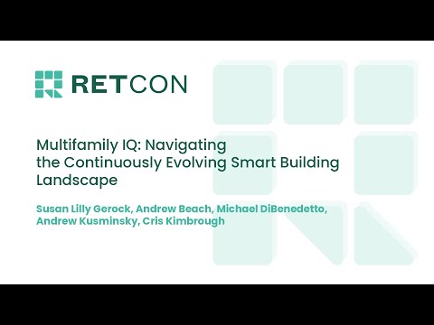 Multifamily IQ: Navigating the Continuously Evolving Smart Building Landscape
